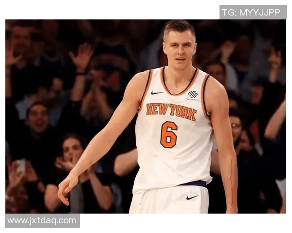 克里斯塔普斯波尔津吉斯：重返赛场的希望与挑战