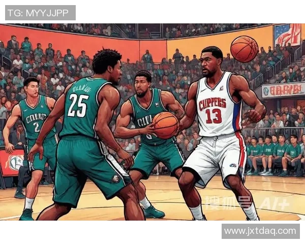 快船与老鹰对决分析及比赛前瞻探讨