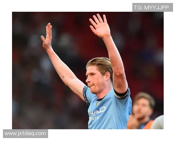 德布劳内复出即巅峰！3助攻导演曼城大胜